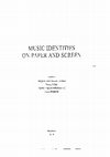 Research paper thumbnail of The musical manuscripts as scores, theoretical sources and archive material, in Music Identities on Paper and Screen