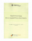 Research paper thumbnail of Transparencia en la Administración Pública