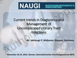 Research paper thumbnail of Current Trends in Diagnostics and Management of Uncomplicated Urinary Tract Infections