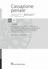 Research paper thumbnail of "Ostacolo all’esercizio delle funzioni pubbliche di vigilanza: nel pantheon delle autorità entra anche la F.I.G.C.", nota a: Cassazione Penale, Sez. V, 31 ottobre 2014, n. 10108; in Cassazione Penale, Giuffrè, 2015, X, pp. 3744-3771.