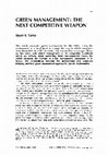 Research paper thumbnail of Green management: the next competitive weapon