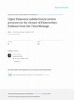 Research paper thumbnail of Upper Palaeozoic subduction/accretion processes in the closure of Palaeotethys: Evidence from the Chios Melange (E Greece), the Karaburun Melange (W Turkey) and the Teke Dere Unit (SW Turkey)