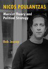 Research paper thumbnail of Nicos Poulantzas: Marxist theory and political strategy