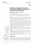 Research paper thumbnail of Mobility and Upright Posture Are Associated with Different Aspects of Cognition in Older Adults