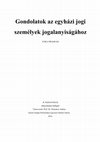 Research paper thumbnail of dr. Kubisch Károly: Gondolatok az egyházi jogi személyek jogalanyiságához