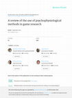 Research paper thumbnail of A review of the use of psychophysiological methods in game research