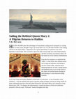 Research paper thumbnail of Sailing the Refitted Queen Mary 2: A Pilgrim Returns to Halifax by VK McCarty