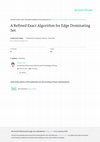 Research paper thumbnail of A Refined Exact Algorithm for Edge Dominating Set