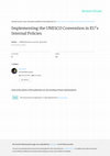 Research paper thumbnail of Implementing the UNESCO Convention in EU's Internal Policies