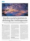 Research paper thumbnail of Involve social scientists in defining the Anthropocene