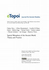 Research paper thumbnail of TOPOI research group C-2: "Spatial Metaphors of the Ancient World: Theory and Practice", in: Space and Knowledge. Topoi Research Group Articles (eTopoi: Journal for Ancient Studies. Special Volume 6), edited by G. Graßhoff and M. Meyer, Berlin 2016, 453-480.