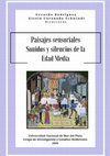 Research paper thumbnail of "Sonidos en la pintura barroca española / Sounds in Spanish Baroque Painting", en Rodríguez, G., y Coronado, G. (dirs.), Paisajes sensoriales: Sonidos y silencios de la Edad Media, Universidad Nacional de Mar del Plata, 2016, pp. 331-363.