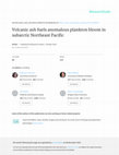 Research paper thumbnail of Volcanic ash fuels anomalous plankton bloom in subarctic northeast Pacific