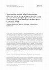 Research paper thumbnail of Syncretism in the Mediterranean. Universalism, Cultural Relativism and the Issue of the Mediterranean as a Cultural Area