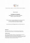 Research paper thumbnail of PhD - Le Service éternel: Ethnographie d'un esclavage amérindien (Yuqui, Amazonie Bolivienne) - Abstract & contents