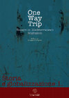 Research paper thumbnail of One way Trip. Essays on Mediterranean Migration