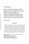 Research paper thumbnail of Straubhaar, R. (2017). Educational excellence versus educational justice: How Latin American policymakers respond to competing demands for internationally competitive and socially equitable education systems with accountability-driven governance.