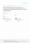 Research paper thumbnail of Political Polemics and Local Practices of Community Organizing and Neoliberal Politics in South Africa