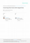 Research paper thumbnail of Clustering time series with clipped data