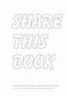 Research paper thumbnail of Share This Book: Critical perspectives and dialogues about design and sustainability