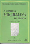 Research paper thumbnail of A Comuna Muçulmana de Lisboa (sécs. XIV e XV), Lisboa, Ed. Hugin, 1998.