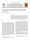 Research paper thumbnail of The roles of financial asset market failure denial and the economic crisis: Reflections on accounting and financial theories and practices