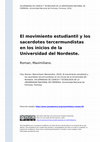 Research paper thumbnail of El movimiento estudiantil y los sacerdotes tercermundistas en los inicios de la Universidad del Nordeste