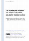 Research paper thumbnail of PRÁCTICAS SOCIALES Y FILOSOFIA : una relación (im)pensable