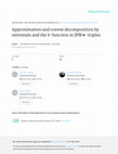 Research paper thumbnail of Approximation and Convex Decomposition by Extremals and the  -Function in JBW*-Triples