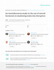 Research paper thumbnail of An interlaboratory study on the use of steroid hormones in examining endocrine disruption