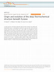 Research paper thumbnail of Origin and evolution of the deep thermochemical structure beneath Eurasia