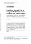 Research paper thumbnail of Obsidian Source Use in Tongan Prehistory: New Results and Implications