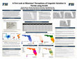 Research paper thumbnail of A First Look at Miamians' Perceptions of Linguistic Variation in Florida using ArcGIS