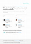 Research paper thumbnail of Mixed Prototyping for Product Assessment: a Reference Framework