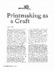 Research paper thumbnail of Printmaking as a Craft