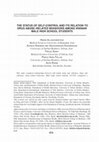 Research paper thumbnail of THE STATUS OF SELF-CONTROL AND ITS RELATION TO DRUG ABUSE–RELATED BEHAVIORS AMONG IRANIAN MALE HIGH SCHOOL STUDENTS