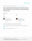 Research paper thumbnail of The Longitudinal Examination of the Directional Effects between Perceived Parental Psychological Control and Adolescents' Self-Reported Externalizing and Internalizing Problems in Lithuania