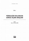 Research paper thumbnail of PSİKOLOJİDE KULLANILAN GÜNCEL ÖLÇME ARAÇLARI Cilt -I- SİBER PSİKOLOJİ