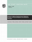 Research paper thumbnail of Policies to Address Banking Sector Weakness: Evolution of Financial Markets and Institutional Indicators