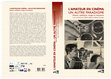 Research paper thumbnail of L'amateur en cinéma: un autre paradigme. Histoire, esthétique, marges et institutions