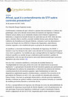 Research paper thumbnail of ARAÚJO, Eduardo Borges Espínola. Afinal, qual é o entendimento do STF sobre controle preventivo?. Consultor Jurídico, 26 jan. 2017.