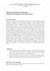 Research paper thumbnail of Minting, Printing, Counterfeiting: Cultural Technologies of the Renaissance (Fall 2016)