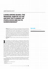 Research paper thumbnail of Dan Culic, Living Among Ruins: The Medieval Habitat in the Ancient Settlement of Porolissum and in its Surroundings