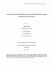 Research paper thumbnail of Using assessment data to guide school and classroom decision making: An examination of the effects on student achievement