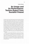 Research paper thumbnail of An Image and Its Performance: Techno-Export from Socialist Poland