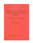 Research paper thumbnail of Political Economy and Settlement Systems of Medieval Northern Morocco: An Archaeological-Historical Approach (2002)