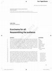 Research paper thumbnail of Ecocinema for All: Reassembling the Audience