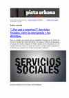 Research paper thumbnail of Porqué a nosotros_Servicios Sociales entre la emergéncia y los derechos.pdf