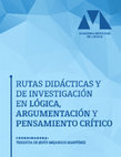 Research paper thumbnail of Libro Rutas Didacticas y de Investigacion en Logica 2016