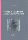 Research paper thumbnail of Alan Cameron "Studies in late roman literature and history", Munera 41, Edipuglia 2016